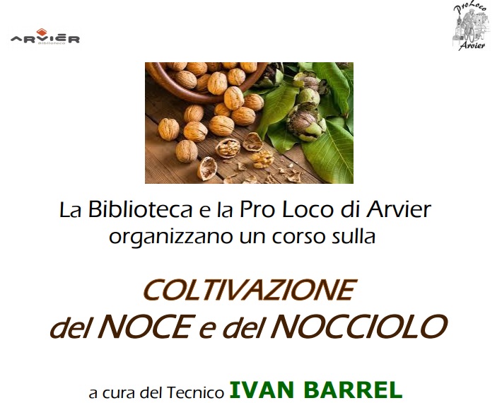 Corso Coltivazione del Noce e del Nocciolo