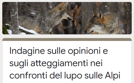 Indagine sulle opinioni e sugli atteggiamenti nei confronti del lupo sulle Alpi.