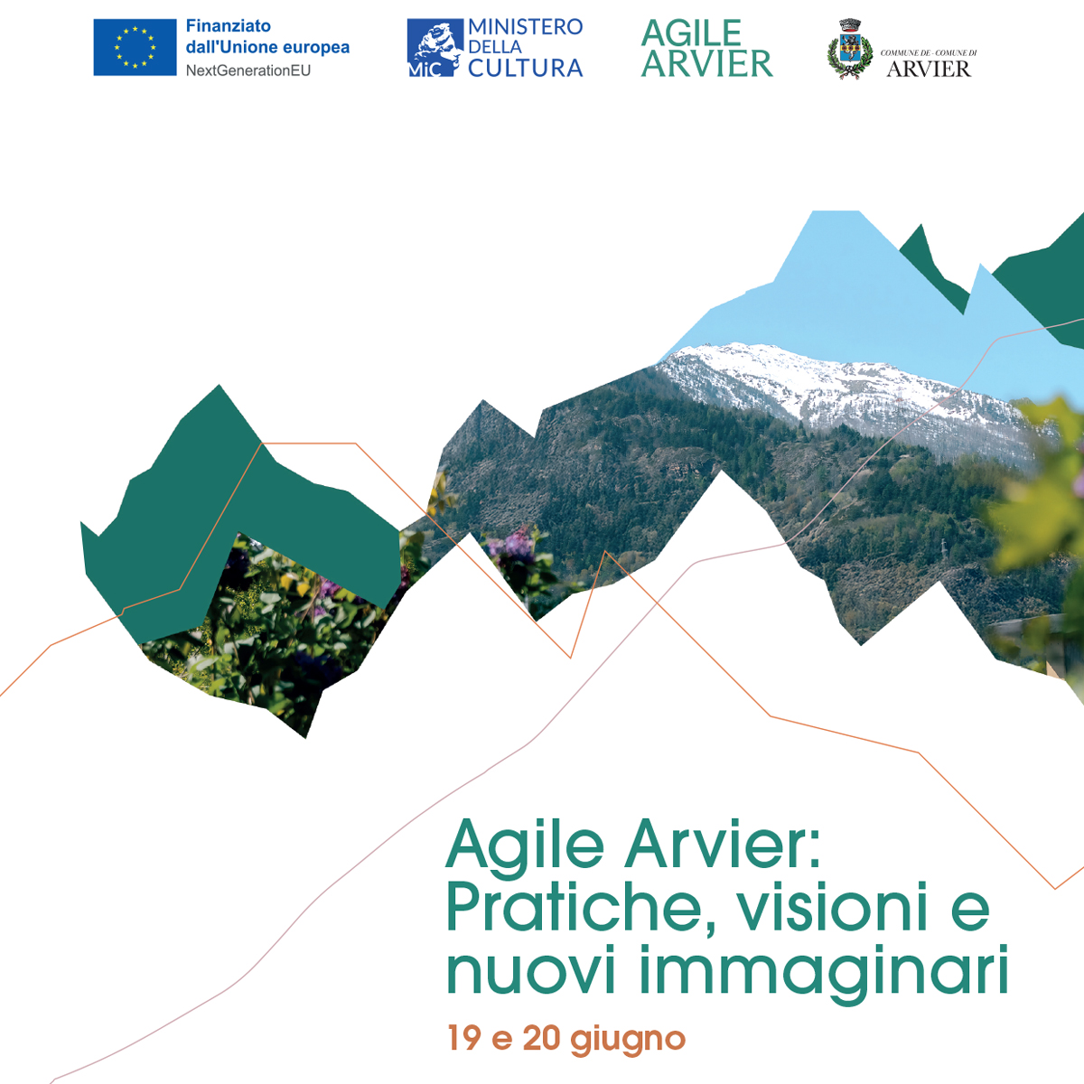 Agile Arvier – Pratiche, visioni e nuovi immaginari – 19-20 giugno 2026